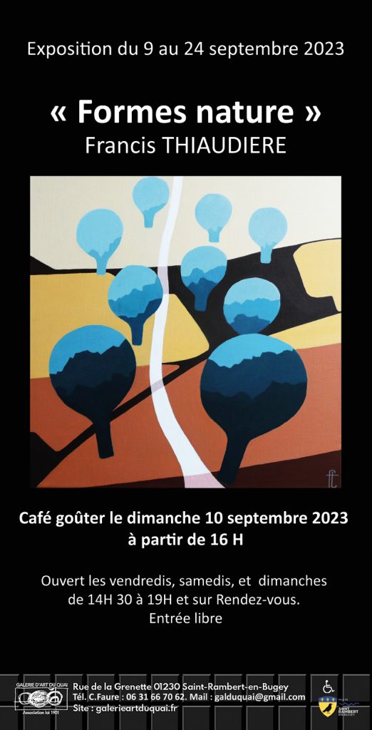 Expo septembre 2023- Francis Thiaudière